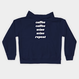 Coffee Coffee Wine Wine Repeat Kids Hoodie